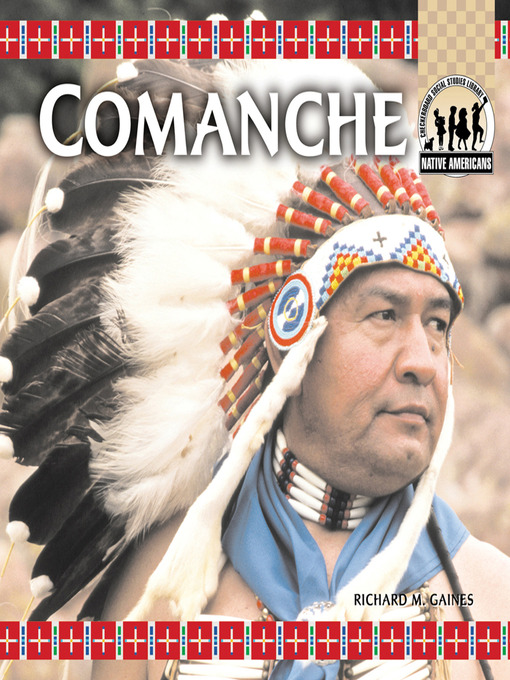 Title details for Comanche by Richard M. Gaines - Available